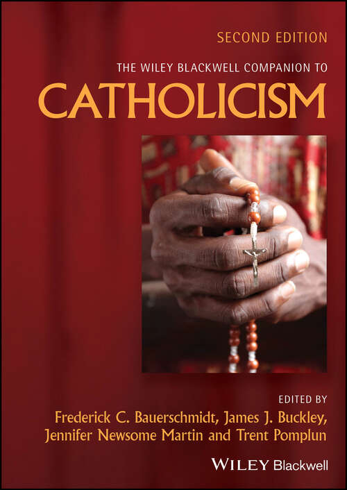 Book cover of The Wiley Blackwell Companion to Catholicism (2) (Wiley Blackwell Companions to Religion)
