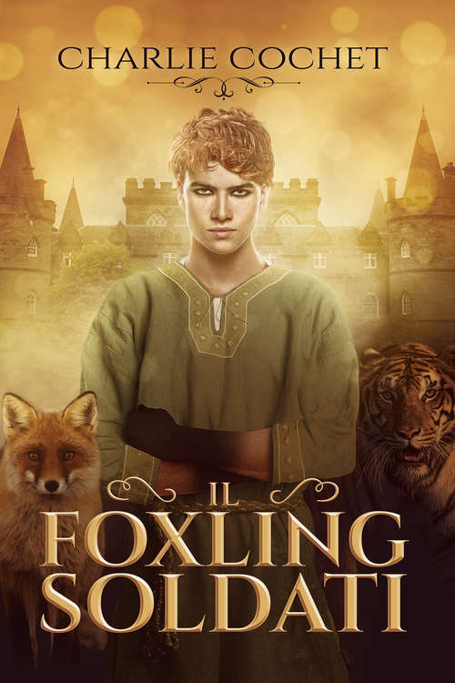 Book cover of Il Foxling Soldati (Serie Il cuore dei Soldati #2)
