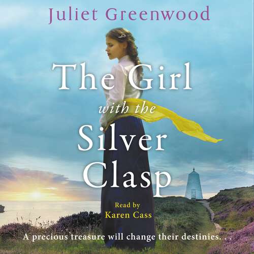 Book cover of The Girl with the Silver Clasp: A sweeping, unputdownable WWI historical novel set in Cornwall