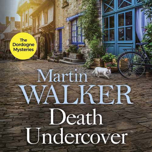 Book cover of Death Undercover: The Dordogne Mysteries 7 (The Dordogne Mysteries #7)