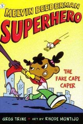 Book cover of The Fake Cape Caper (Melvin Beederman Superhero #5)