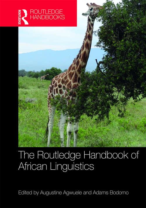 Book cover of The Routledge Handbook of African Linguistics (Routledge Language Handbooks)