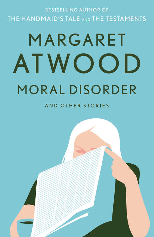 Moral Disorder and Other Stories: And Other Stories