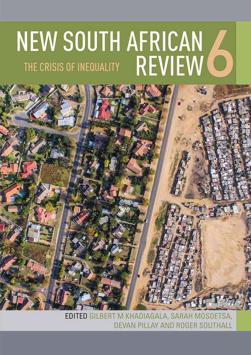 New South African Review 6: The Crisis Of Inequality