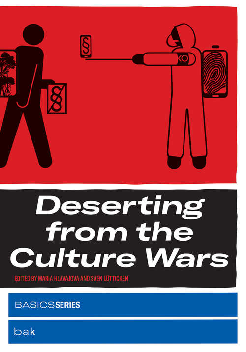 Book cover of Deserting from the Culture Wars