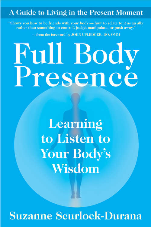Book cover of Full Body Presence