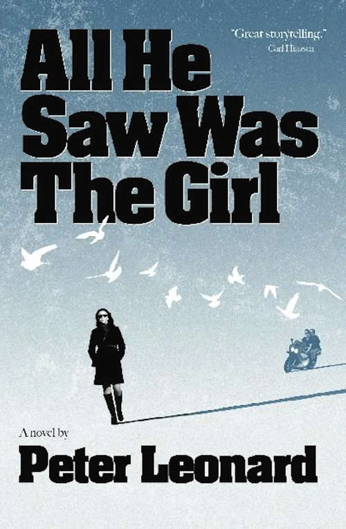 All He Saw Was The Girl