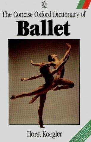 Book cover of The Concise Oxford Dictionary of Ballet (2nd edition)