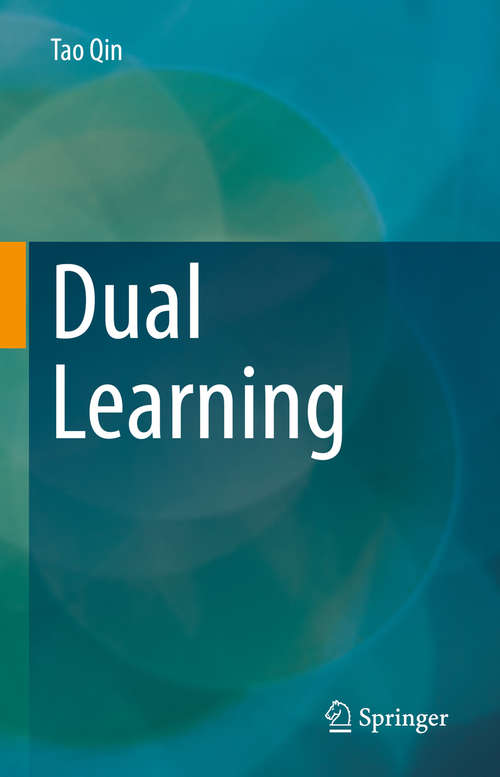 Book cover of Dual Learning (1st ed. 2020)