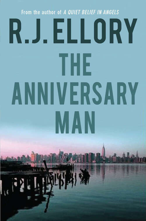 Book cover of The Anniversary Man: A Novel