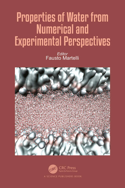 Book cover of Properties of Water from Numerical and Experimental Perspectives