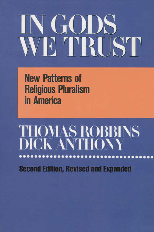 In Gods We Trust: New Patterns of Religious Pluralism in America