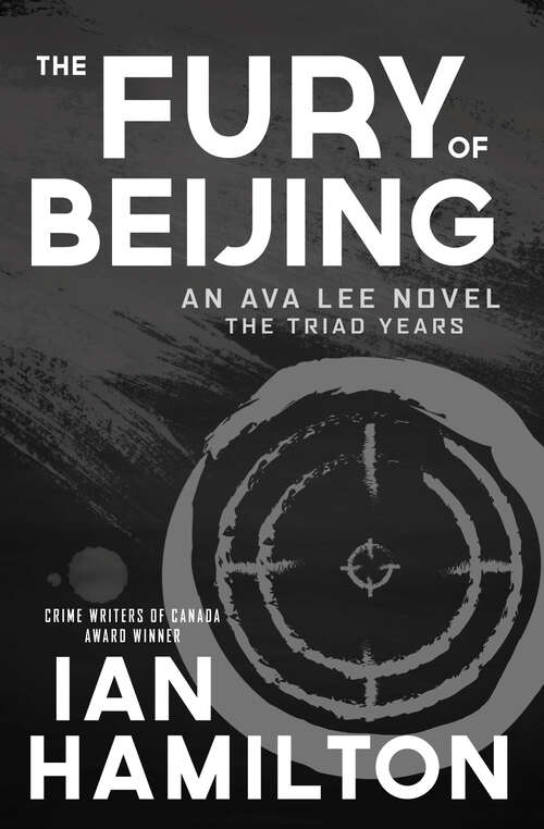 Book cover of The Fury of Beijing: An Ava Lee Novel: The Triad Years (An Ava Lee Novel #16)