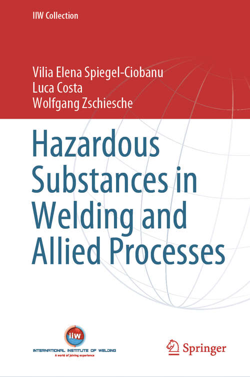 Hazardous Substances in Welding and Allied Processes (IIW Collection)