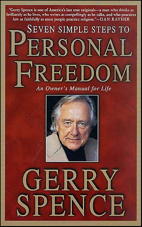 Book cover of Seven Simple Steps to Personal Freedom: An Owner's Manual for Life
