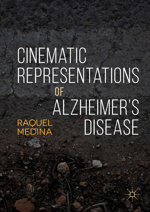 Book cover of Cinematic Representations of Alzheimer’s Disease