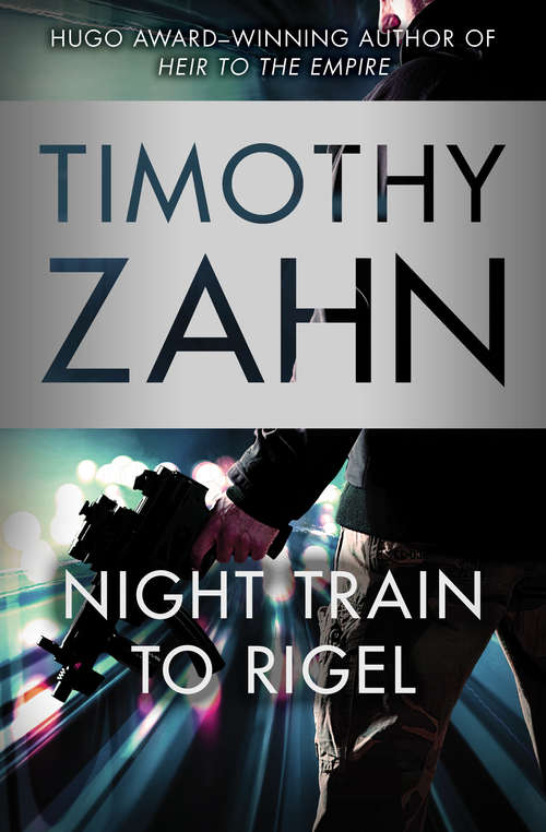 Book cover of Night Train to Rigel (Quadrail #1)