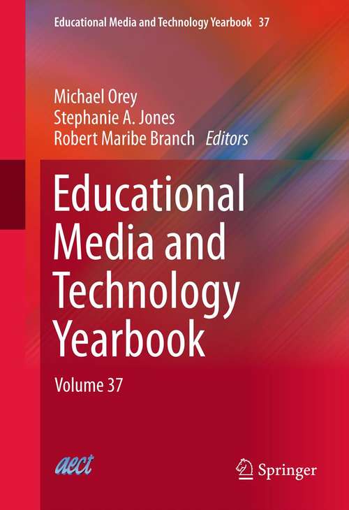 Educational Media and Technology Yearbook, Volume 37