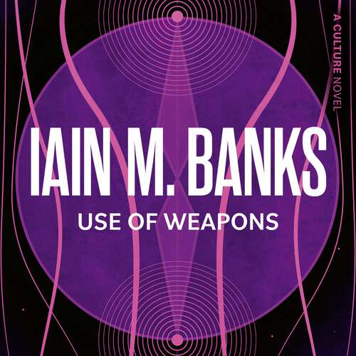 Book cover of Use Of Weapons (Culture)