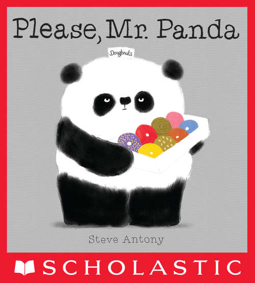 Book cover of Please, Mr. Panda: (bilingual Edition)