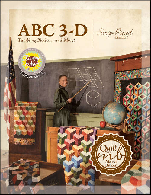 Book cover of ABC 3-D Tumbling Blocks . . . and More!: Strip-Pieced Really!