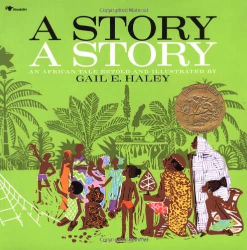 A Story, A Story: An African Tale