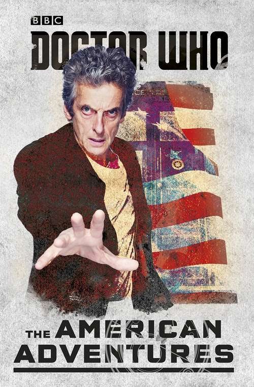 Cover image of Doctor Who: The American Adventures