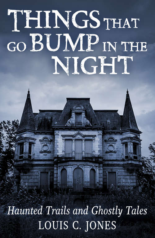 Things That Go Bump in the Night (New York State Ser.)