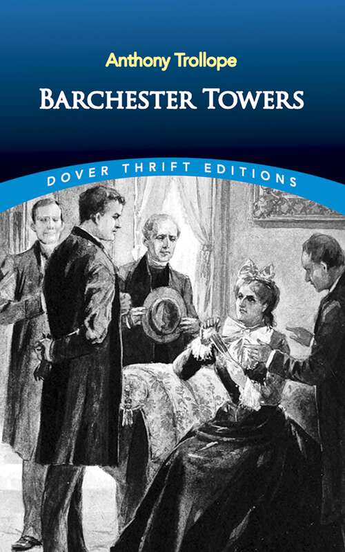 Book cover of Barchester Towers (Dover Thrift Editions: Classic Novels)