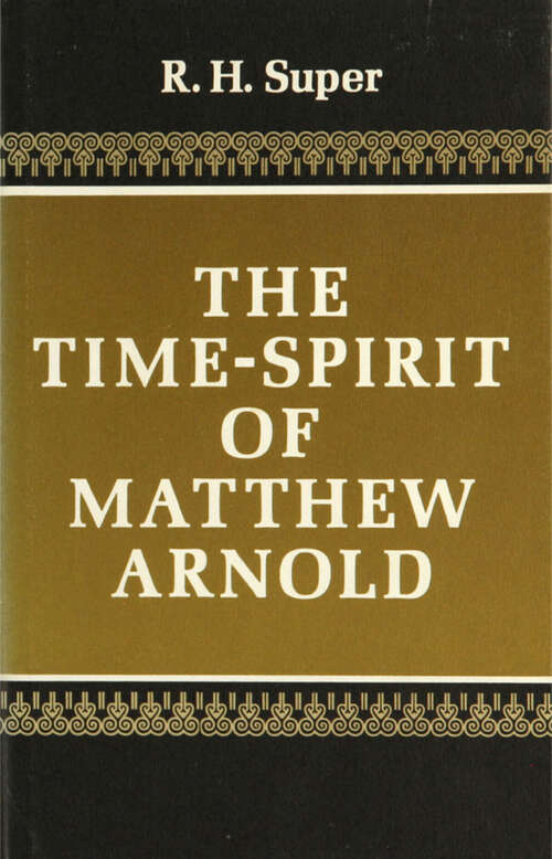 Book cover of Time-Spirit of Matthew Arnold
