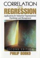 Book cover of Correlation and Regression: Applications For Industrial Organizational Psychology and Management (Second Edition)