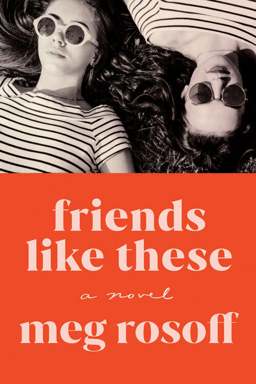 Book cover of Friends Like These
