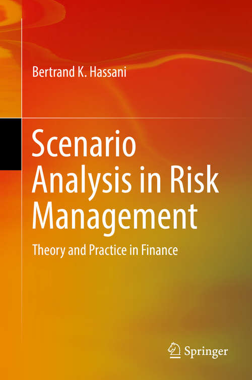 Book cover of Scenario Analysis in Risk Management