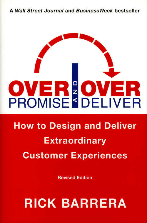 Book cover of Overpromise and Overdeliver (Revised Edition)