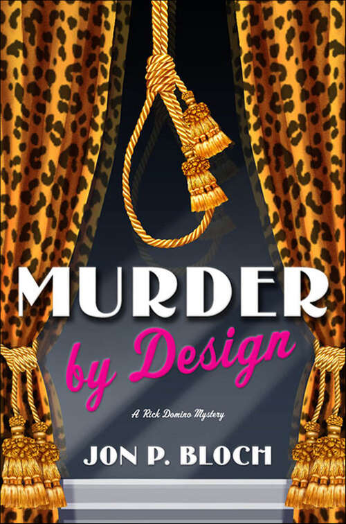 Book cover of Murder by Design (Rick Domino Mysteries)