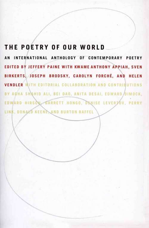 Book cover of The Poetry Of Our World: An International Anthology Of Contemporary Poetry