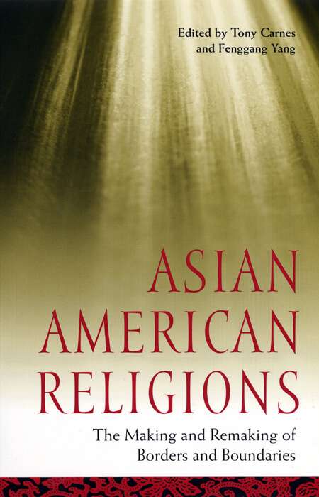 Book cover of Asian American Religions