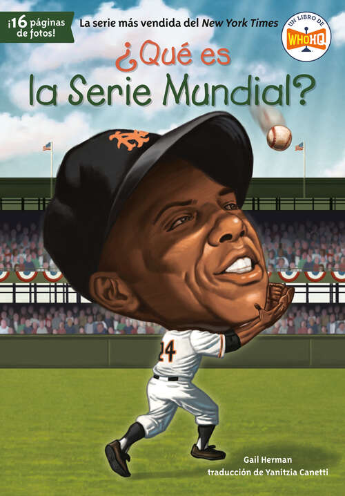 Book cover of ¿Qué es la Serie Mundial? (¿Qué fue?)