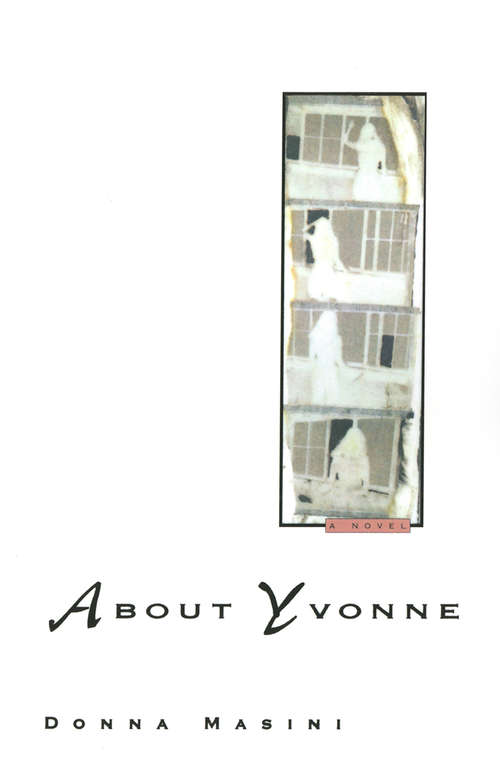 Book cover of About Yvonne: A Novel