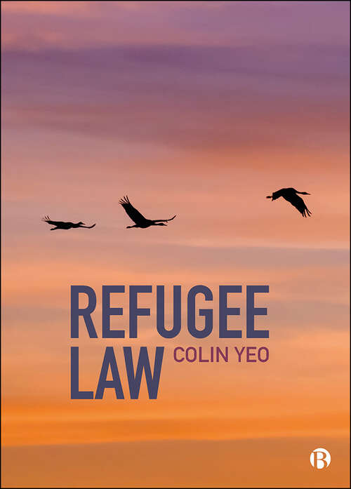 Book cover of Refugee Law