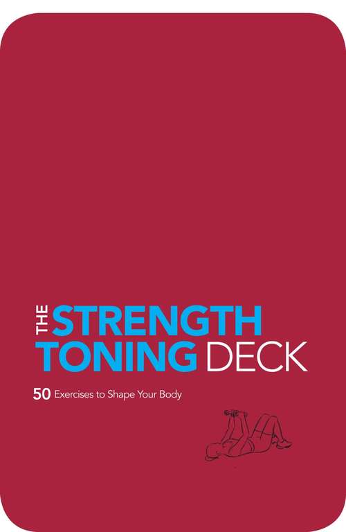 Book cover of The Strength and Toning Deck