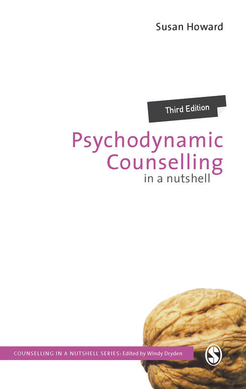 Book cover of Psychodynamic Counselling in a Nutshell (Counselling in a Nutshell)
