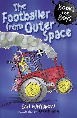 Book cover of Books For Boys: The Footballer from Outer Space