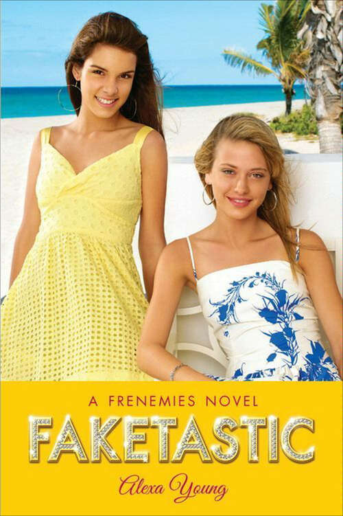 Book cover of Frenemies #2: Faketastic