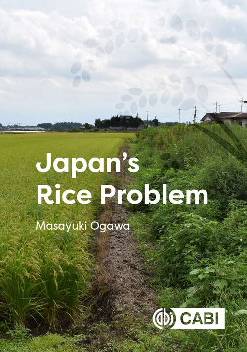 Book cover of Japan's Rice Problem