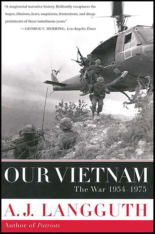 Book cover of Our Vietnam: The War 1954-1975