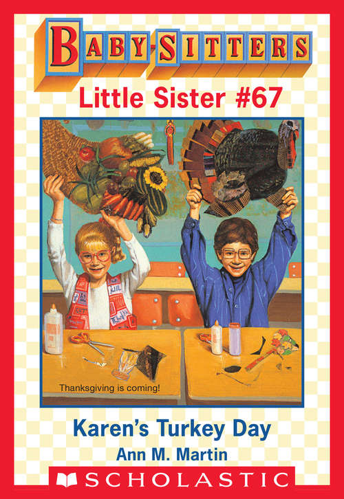 Book cover of Karen's Turkey Day (Baby-Sitters Little Sister #67)