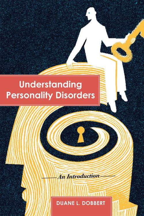 Book cover of Understanding Personality Disorders: An Introduction