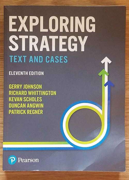 Book cover of Exploring Strategy Text And Cases (Eleventh Edition)