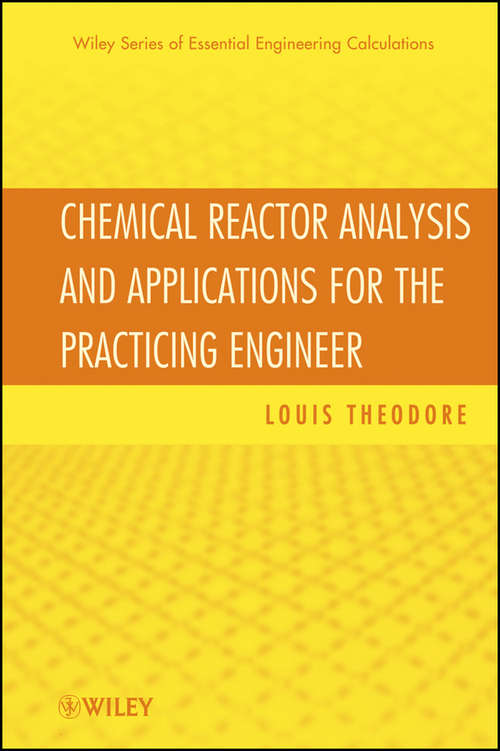 Book cover of Chemical Reactor Analysis and Applications for the Practicing Engineer